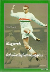 magyarok-a-futball-vilagbajnoksagokon_0001